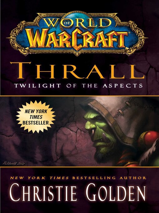 Title details for Thrall by Christie Golden - Wait list